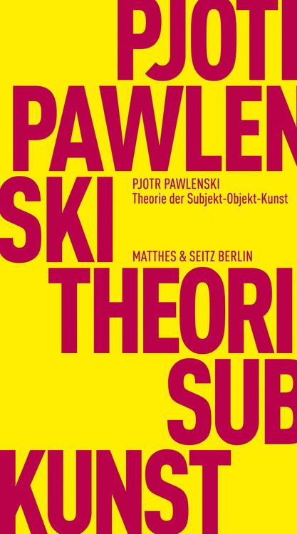 Produktbild: Theorie der Subjekt-Objekt-Kunst