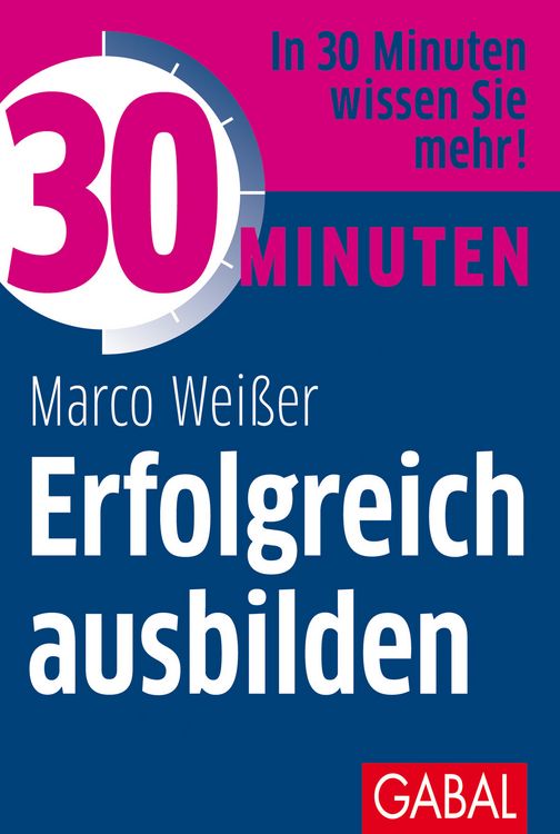 Produktbild: 30 Minuten Erfolgreich ausbilden