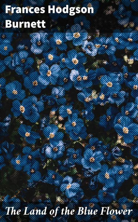 Produktbild: The Land of the Blue Flower