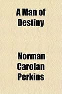 Produktbild: A Man of Destiny