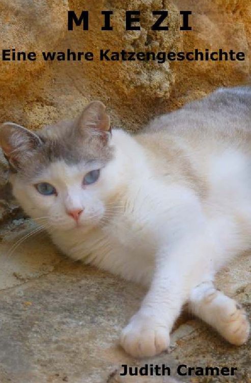 Produktbild: Miezi - Eine wahre Katzengeschichte