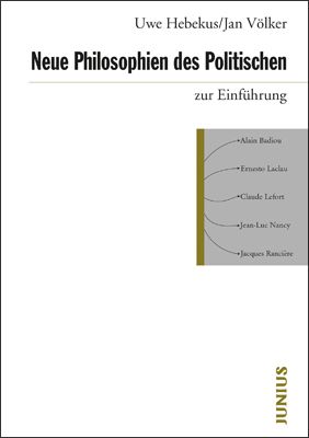 Produktbild: Neue Philosophien des Politischen zur Einf&uuml;hrung