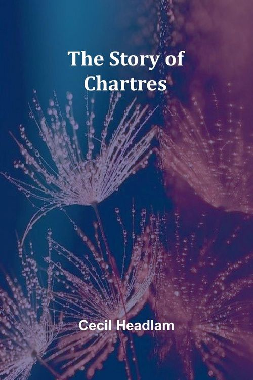 Produktbild: The Story of Chartres
