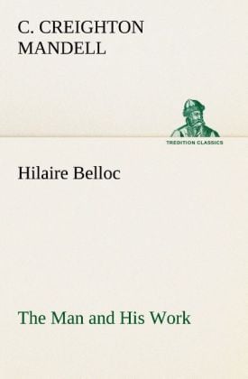 Produktbild: Hilaire Belloc The Man and His Work