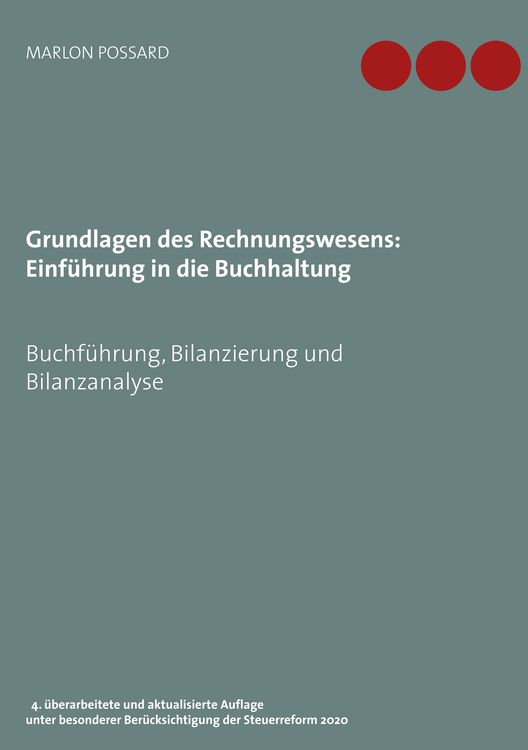 Produktbild: Grundlagen des Rechnungswesens: Einf&uuml;hrung in die Buchhaltung