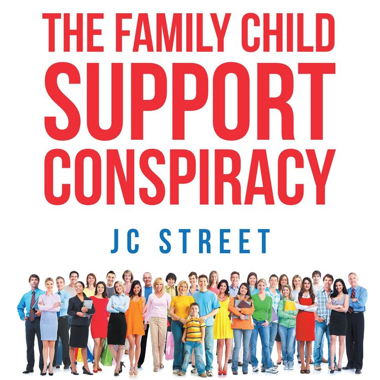 Produktbild: The Family Child Support Conspiracy