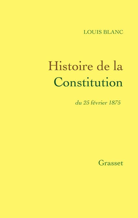Produktbild: Histoire de la Constitution du 25 f&eacute;vrier 1875