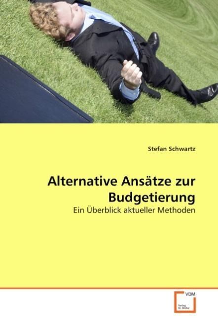 Produktbild: Schwartz, S: Alternative Ans&iquest;e zur Budgetierung