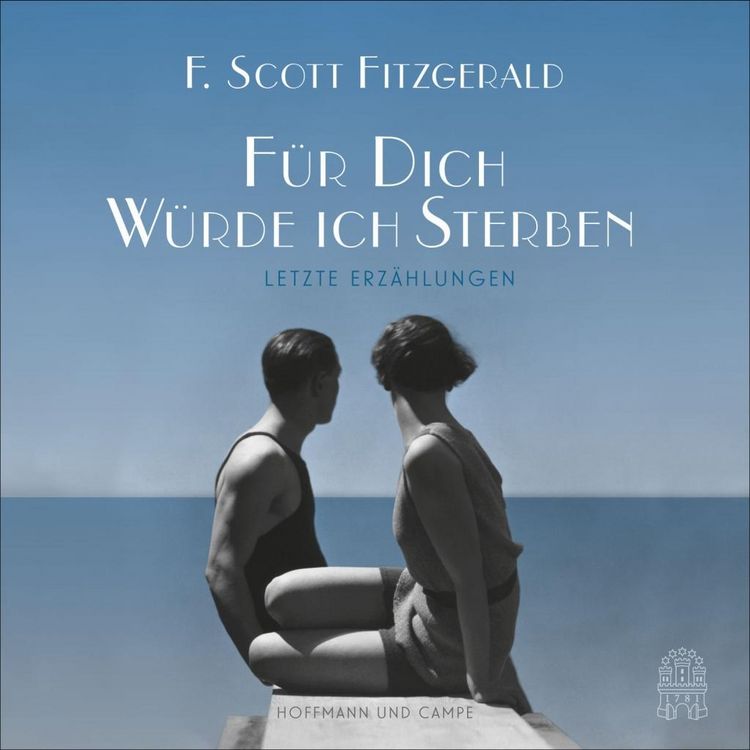 Produktbild: Fitzgerald, F: F&uuml;r dich w&uuml;rde ich sterben