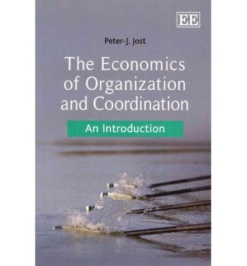 Produktbild: Jost, P:  The Economics of Organization and Coordination