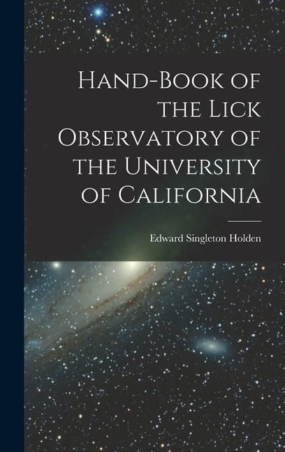 Produktbild: Hand-book of the Lick Observatory of the University of California
