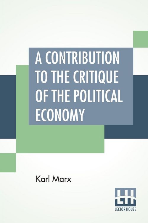 Produktbild: A Contribution To The Critique Of The Political Economy