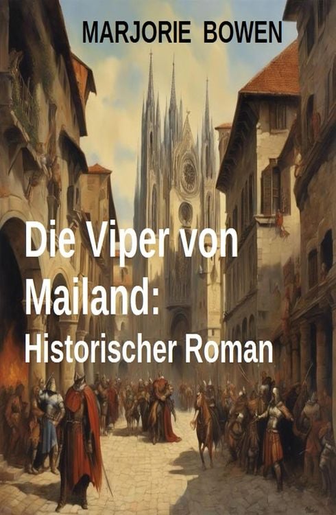 Produktbild: Die Viper von Mailand: Historischer Roman