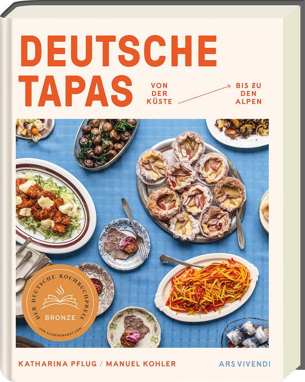 Produktbild: Deutsche Tapas - Von der K&uuml;ste bis zu den Alpen - Deutscher Kochbuchpreis 2024 Bronze