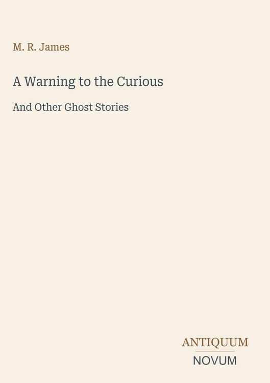 Produktbild: A Warning to the Curious
