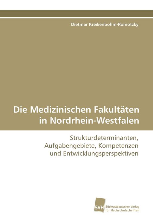 Produktbild: Die Medizinischen Fakult&auml;ten in Nordrhein-Westfalen