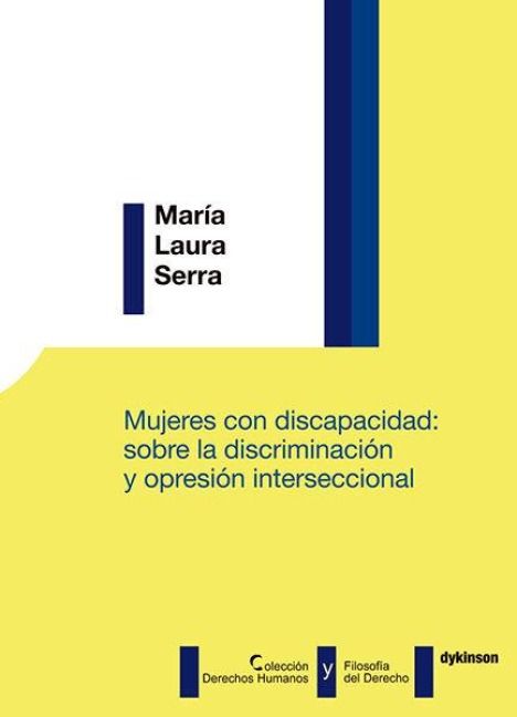 Produktbild: Mujeres con discapacidad : sobre la discriminaci&oacute;n y opresi&oacute;n interseccional