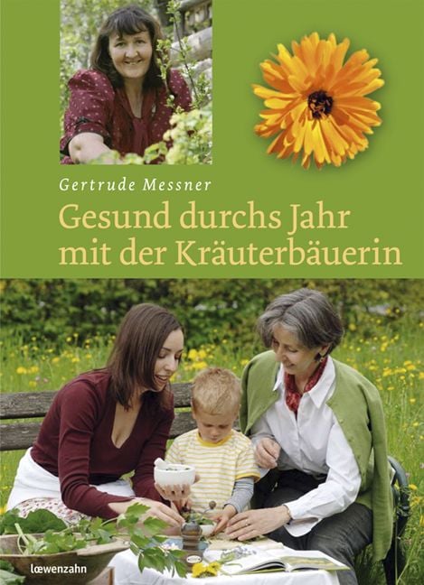 Produktbild: Gesund durchs Jahr mit der Kr&auml;uterb&auml;uerin