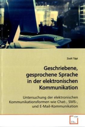 Produktbild: T&aacute;pi, Z: Geschriebene, gesprochene Sprache in derelektronisc