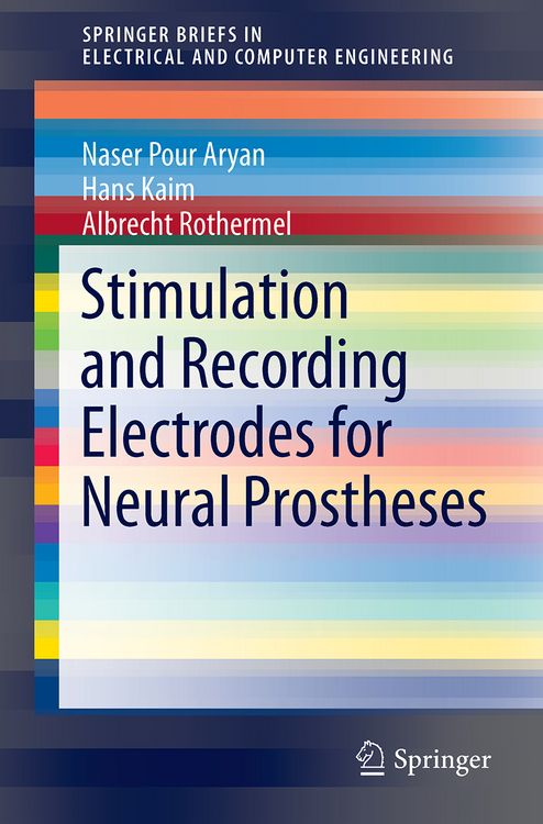 Produktbild: Stimulation and Recording Electrodes for Neural Prostheses