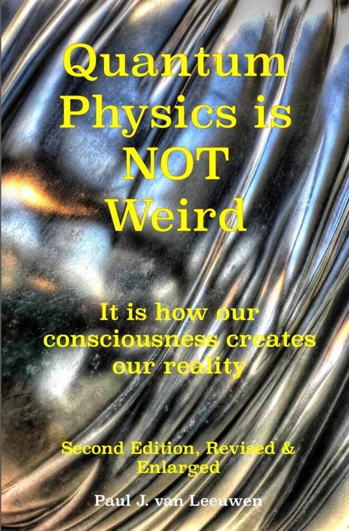 Produktbild: Quantum Physics is NOT Weird