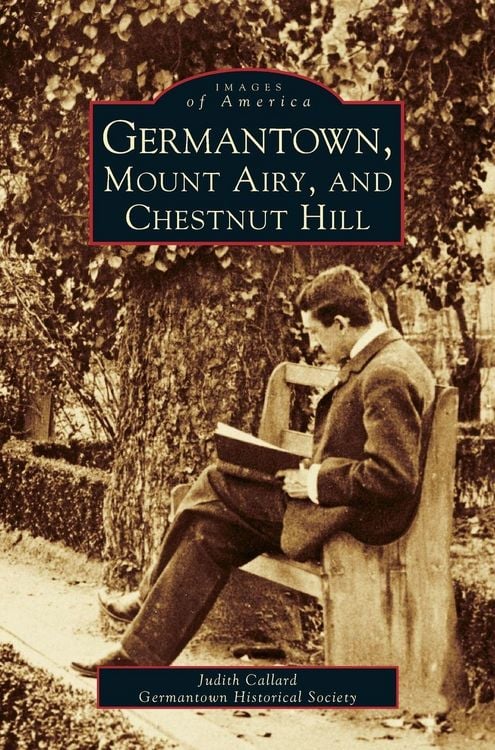 Produktbild: Germantown, Mount Airy, and Chestnut Hill
