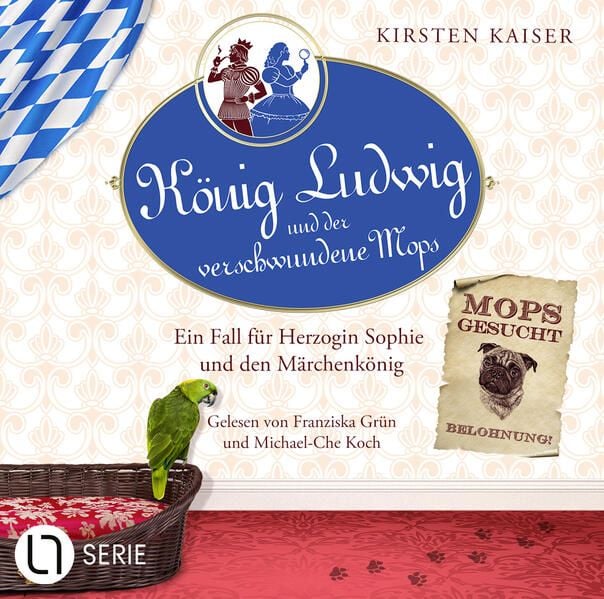 Produktbild: K&ouml;nig Ludwig und der verschwundene Mops - Neuschwanstein-Krimi - Ein Fall f&uuml;r Herzogin Sophie und den M&auml;rchenk&ouml;nig, Teil 3