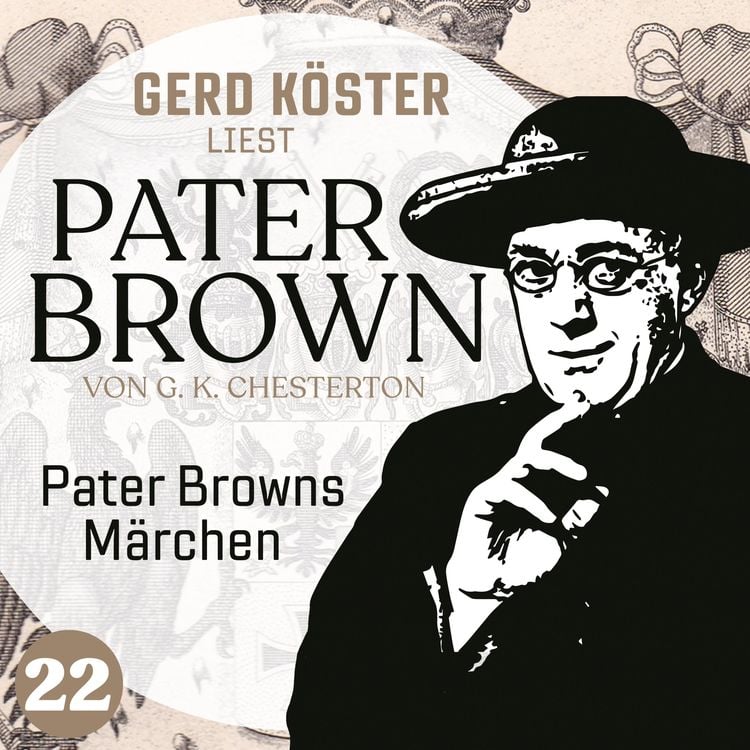 Bild vom Artikel Pater Browns Märchen vom Autor Gilbert Keith Chesterton