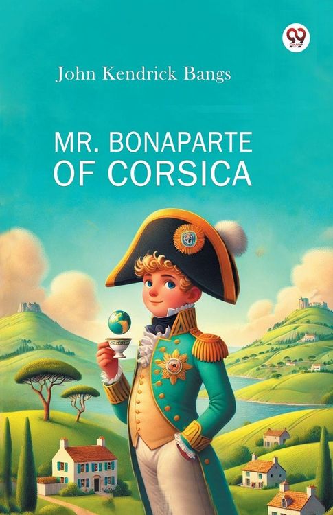 Produktbild: Mr. Bonaparte Of Corsica
