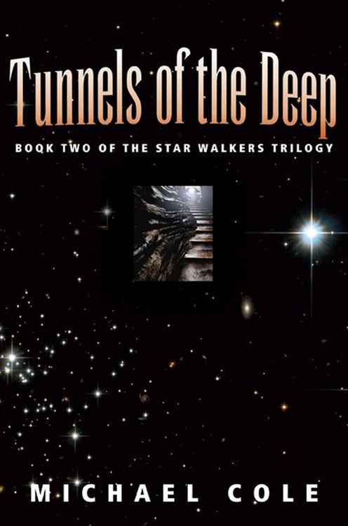 Produktbild: Tunnels of the Deep: Book 2 of the Star Walkers Trilogy