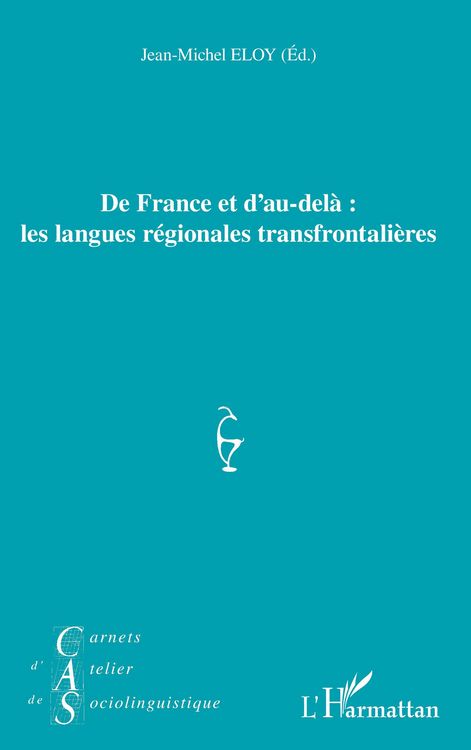 Produktbild: De France et d'au-del&agrave; : les langues r&eacute;gionales transfrontali&egrave;res