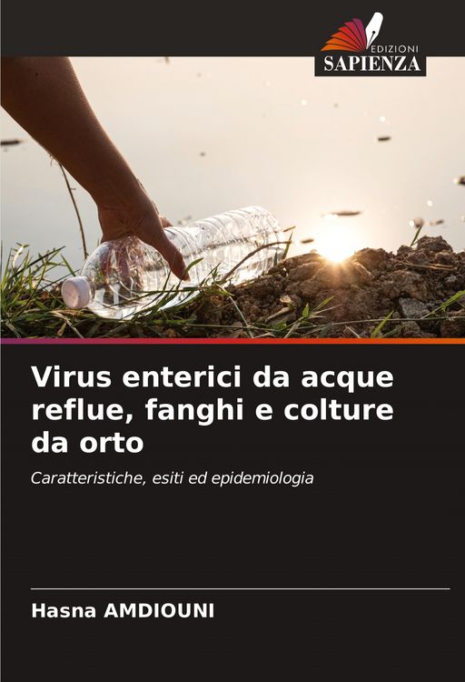 Produktbild: Virus enterici da acque reflue, fanghi e colture da orto