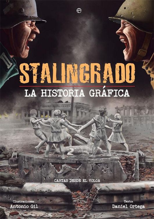 Produktbild: Stalingrado : la historia gr&aacute;fica