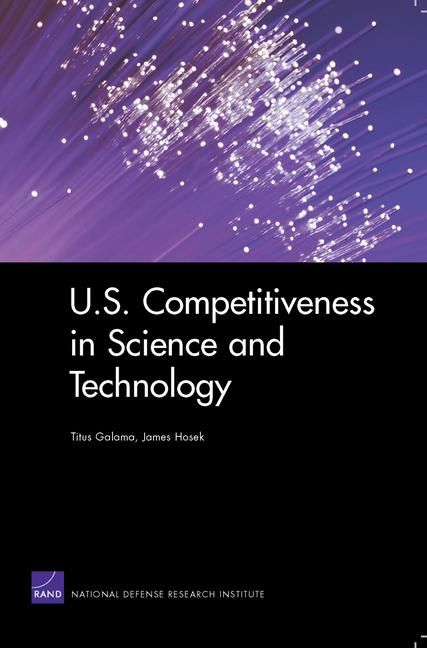 Produktbild: U.S. Competitiveness in Science and Technology