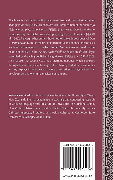 Produktbild: A Study on the Thematic, Narrative, and Musical Structure of Guan Hanqing&rsquo;s Yuan &laquo;Zaju, Injustice to Dou E&raquo;