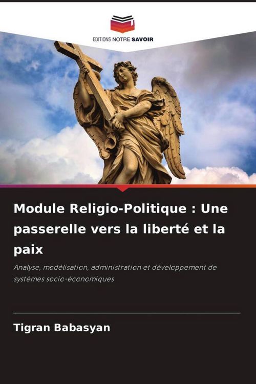 Produktbild: Module Religio-Politique : Une passerelle vers la libert&eacute; et la paix