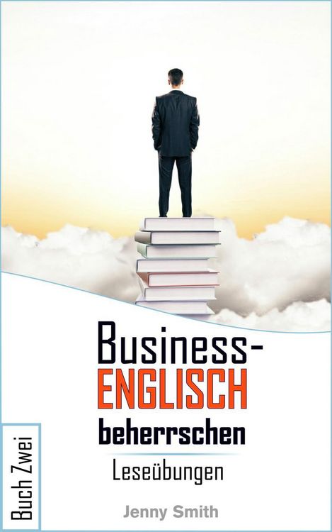 Produktbild: Business-Englisch beherrschen: Buch Zwei.
