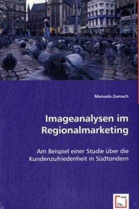 Produktbild: Zumach, M: Imageanalysen im Regionalmarketing