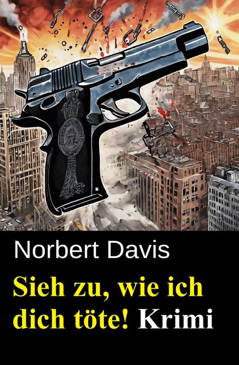 Produktbild: Sieh zu, wie ich dich t&ouml;te! Krimi