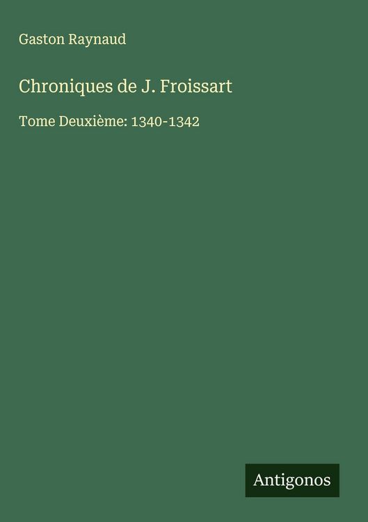 Produktbild: Chroniques de J. Froissart