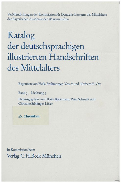 Produktbild: Katalog der deutschsprachigen illustrierten Handschriften des Mittelalters Band 3, Lfg. 5: 26