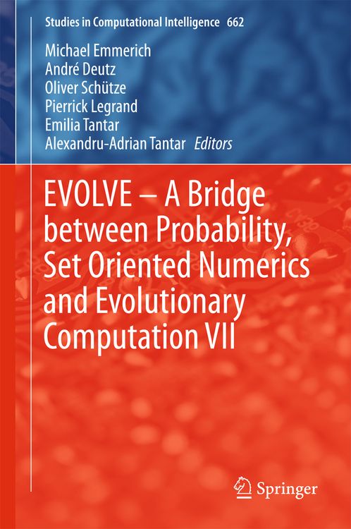 Produktbild: EVOLVE &ndash; A Bridge between Probability, Set Oriented Numerics and Evolutionary Computation VII
