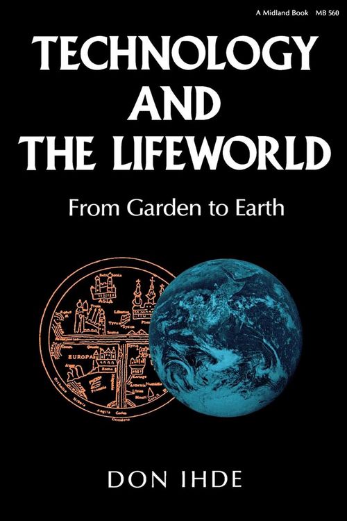 Produktbild: Technology and the Lifeworld
