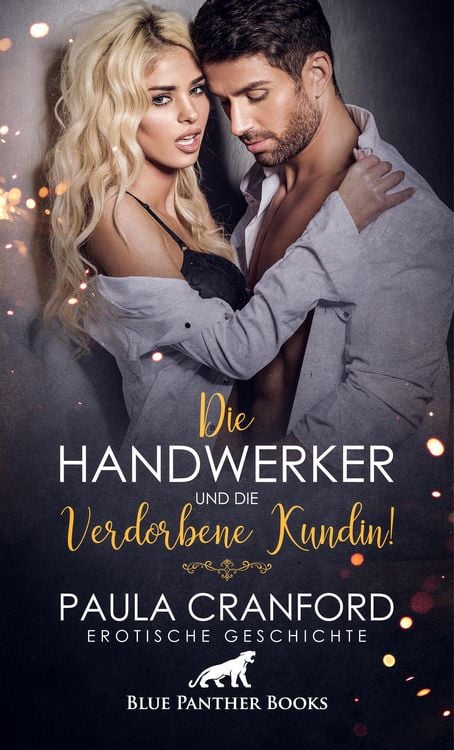 Produktbild: Die Handwerker und die verdorbene Kundin! | Erotische Geschichte
