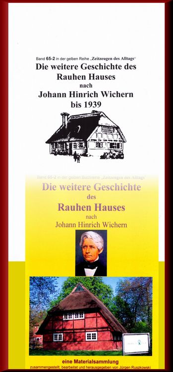 Produktbild: Die weitere Geschichte des Rauhen Hauses nach Wichern bis Wegeleben