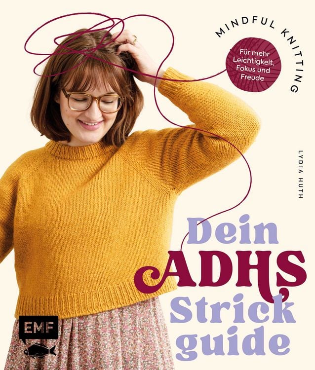 Produktbild: Mindful Knitting &ndash; Dein ADHS-Strickguide