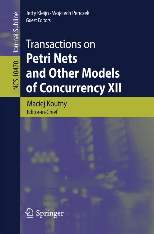 Produktbild: Transactions on Petri Nets and Other Models of Concurrency XII