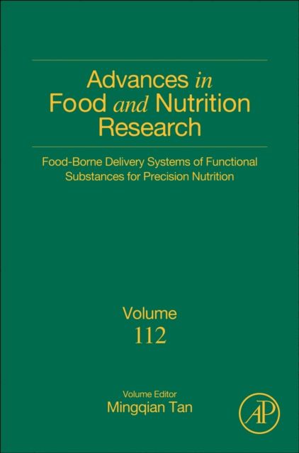 Produktbild: Food-borne Delivery Systems of Functional Substances for Precision Nutrition: Volume 112