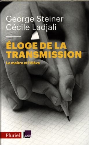 Produktbild: Eloge de la transmission : le ma&icirc;tre et l'&eacute;l&egrave;ve