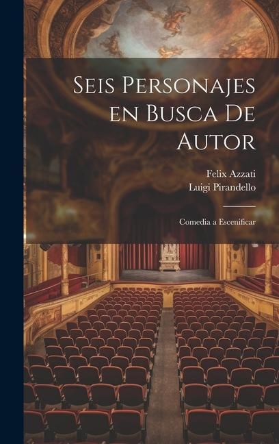 Produktbild: Seis personajes en busca de autor: Comedia a escenificar